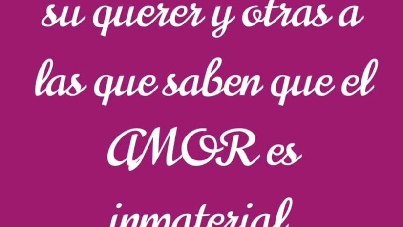 el AMOR es Inmaterial